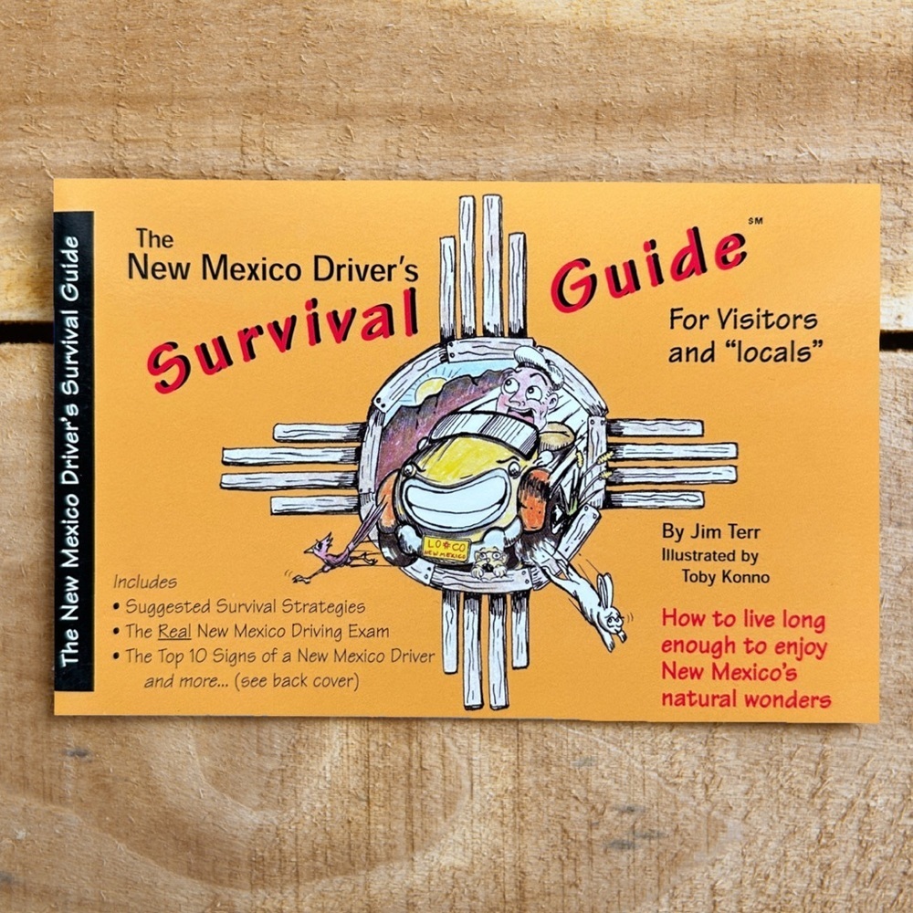 The New Mexico Driver’s Survival Guide Book